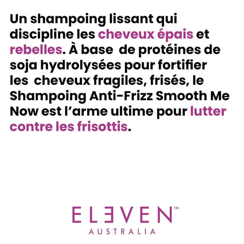 Eleven Australia Shampooing lissant Smooth Me Now 300ml Sale